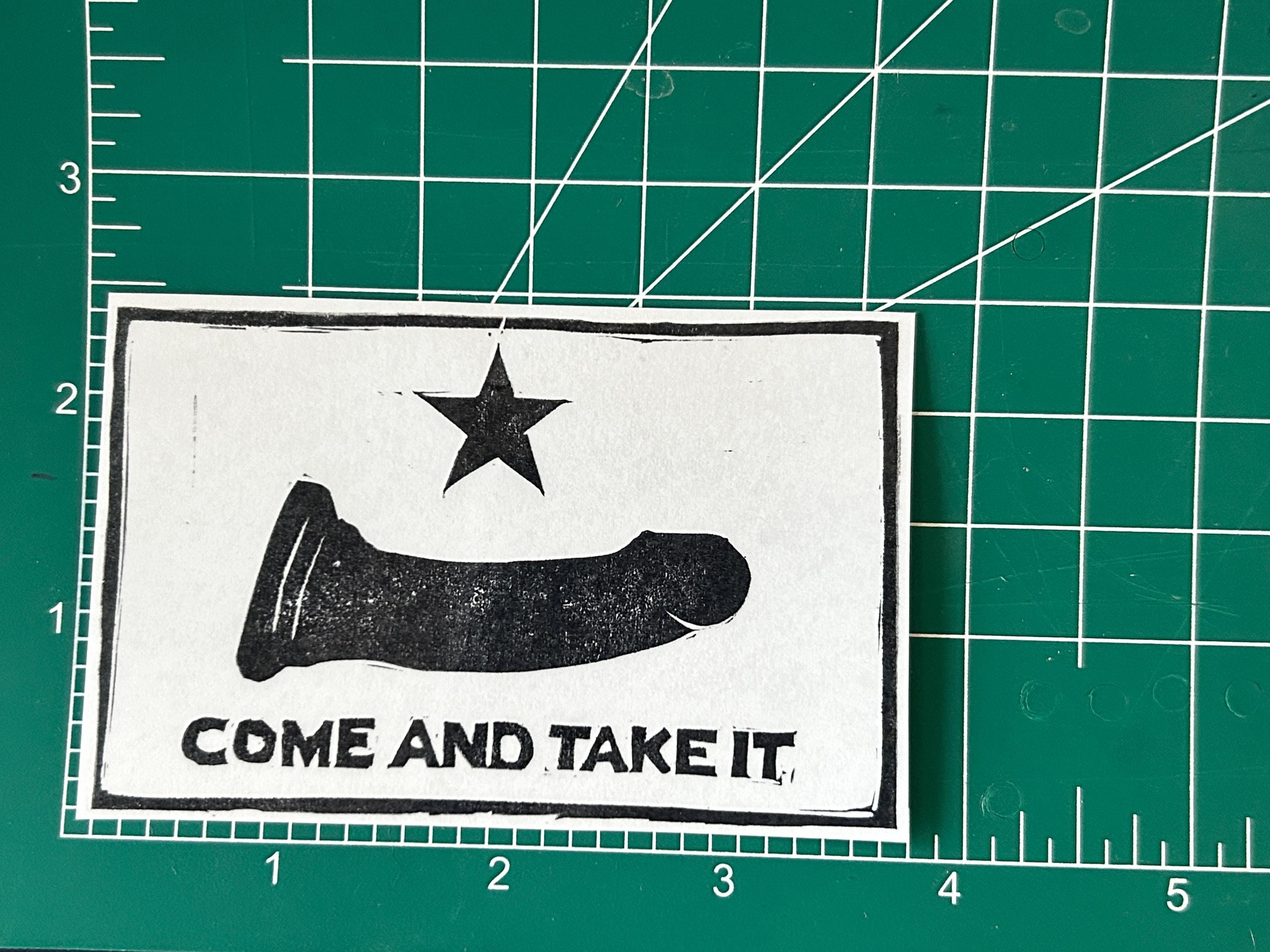 Come and Take It Sticker (2.5x3.75 in)