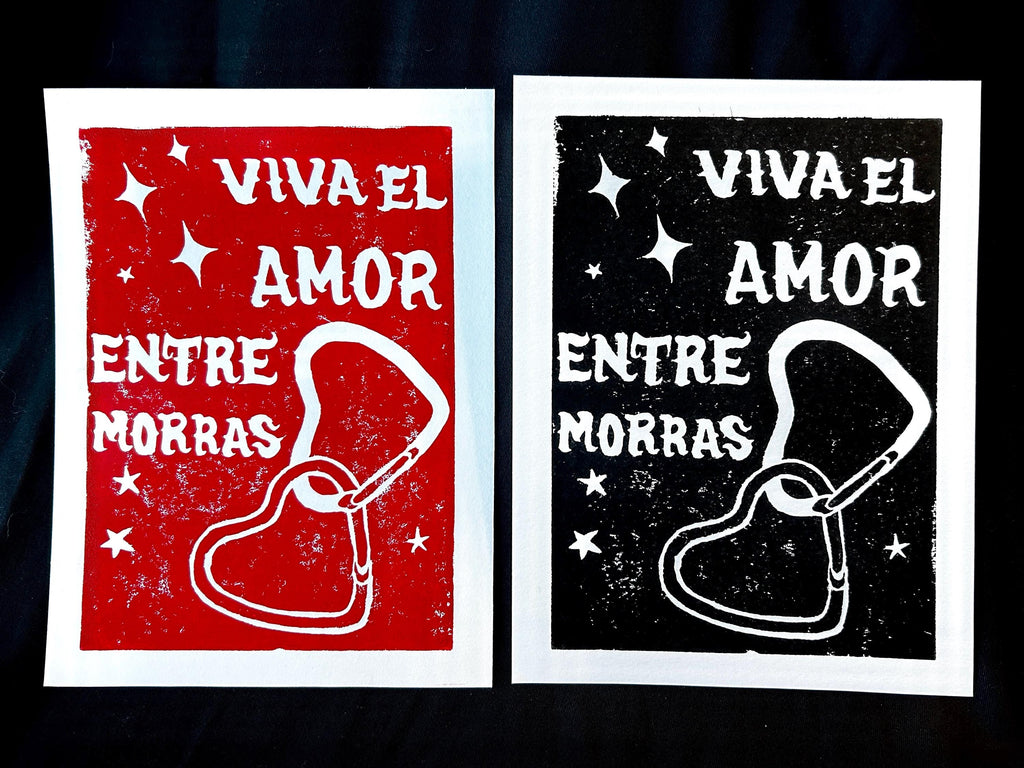 Viva el Amor Entre Morras - Art Print 6x8, Linocut